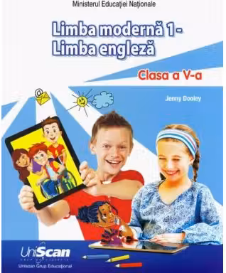 Limba engleza. Manual clasa a 5-a Limba moderna 1. Contine editia digitala