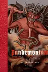 Pandemonium: A Visual History of Demonology