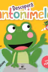 Descopera antonimele - Carte Pop-Up