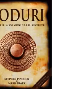 Coduri. O istorie a comunicarii secrete