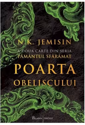Pamantul sfaramat 2. Poarta Obeliscului