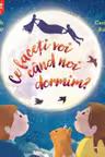 CE FACETI VOI CAND NOI DORMIM?