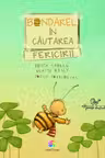 Bondarel in cautarea fericirii