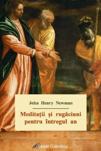 Meditații și rugăciuni pentru întregul an