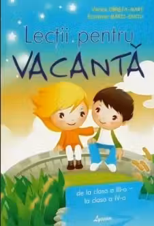 Lectii pentru vacanta: de la clasa a 3 — la clasa a 4. Lyceum