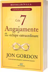 Cele 7 Angajamente ale unei echipe extraordinare