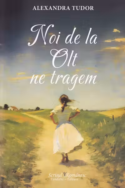 Noi de la Olt ne tragem