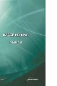 Image Editing. GIMP 2. 8 - George Cristian Manea