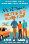 Mr Wilman's Motoring Adventure