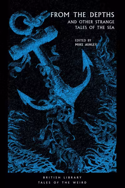 From the Depths and Other Strange Tales of the Sea