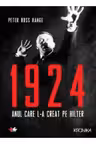 1924. Anul care l-a creat pe Hitler