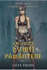 Cronicile lumii pamantene v.1