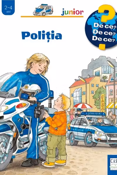 Politia. De ce