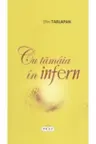 Cu tamaia in infern