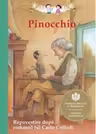 Pinocchio. Repovestire după romanul lui Carlo Collodi