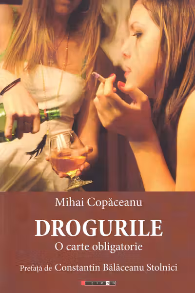 Drogurile. O carte obligatorie