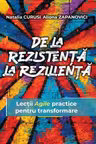 De la rezistenta la rezilienta