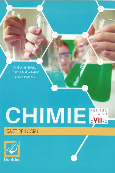Chimie - Clasa a 7-a - Caiet de lucru