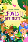 Cele mai frumoase povesti optimiste