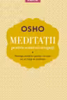 Introspectiv. OSHO. MEDITATII PENTRU OAMENII OCUPATI. reeditare