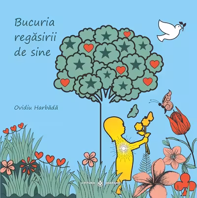 Bucuria regăsirii de sine