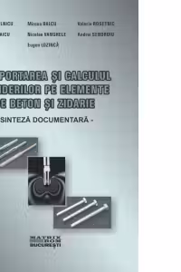 Comportarea si calculul prinderilor pe elemente de beton si zidarie