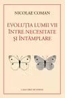 Evoluția lumii vii între necesitate și întâmplare