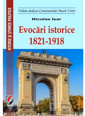 Evocari istorice 1821-1918