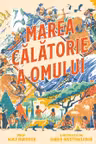 Marea calatorie a omului