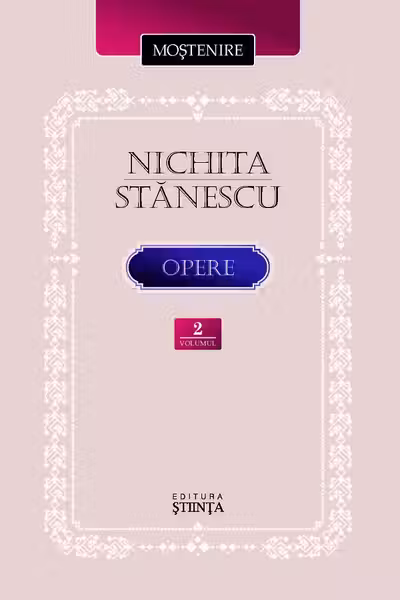Stanescu N. Opere. Vol.2