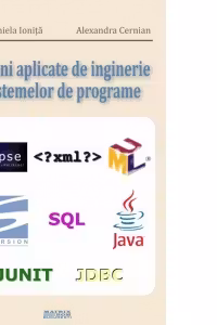 Notiuni aplicate de inginerie a sistemelor de programe
