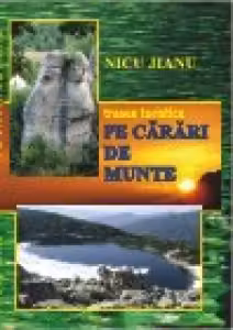 Pe carari de munte, trasee turistice