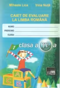Română - Clasa 4 - Caiet de evaluare