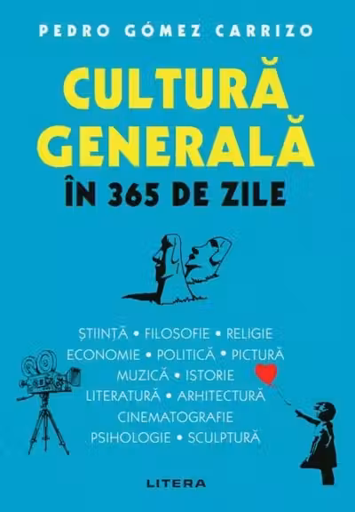 CULTURA GENERALA IN 365 DE ZILE.