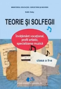 Teorie si solfegii - Clasa 2 - Manual