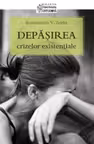 Depășirea crizelor existențiale