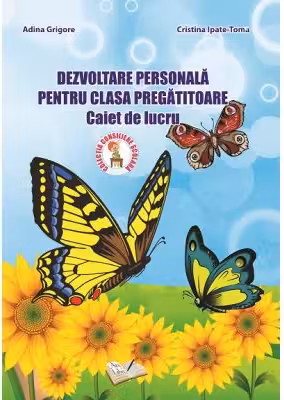 Dezvoltare personala pentru clasa pregatitoare