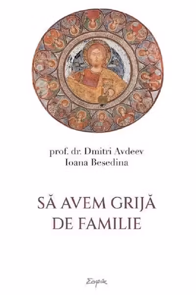 Sa avem grija de familie