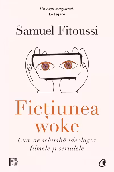 Fictiunea woke