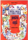 Literatura pentru copii. Clasa a 4-a