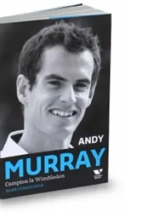 Andy Murray. Campion la Wimbledon