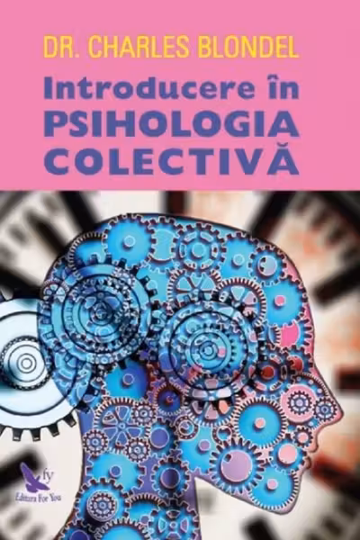 Introducere in psihologia colectiva