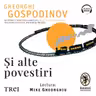 Și alte povestiri (audiobook)
