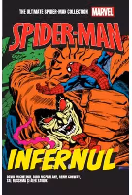 Infernul. Volumul 25. Ultimate Spider-Man