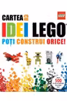 Lego. Cartea cu idei. Poti construi orice!