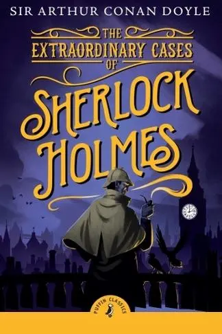 The Extraordinary Cases of Sherlock Holmes