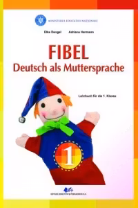 Comunicare in limba materna germana. Manual pentru clasa I
