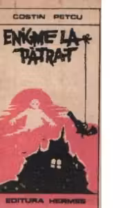 Enigme la patrat - Salt in necunoscut. Amintiri ucigase