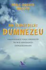 Mai fericit decat Dumnezeu