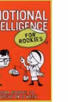 Emotional Intelligence For Rookies